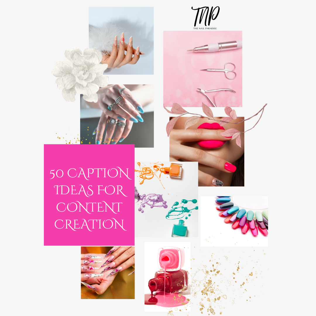 50 Caption Ideas for Nail Content Creation