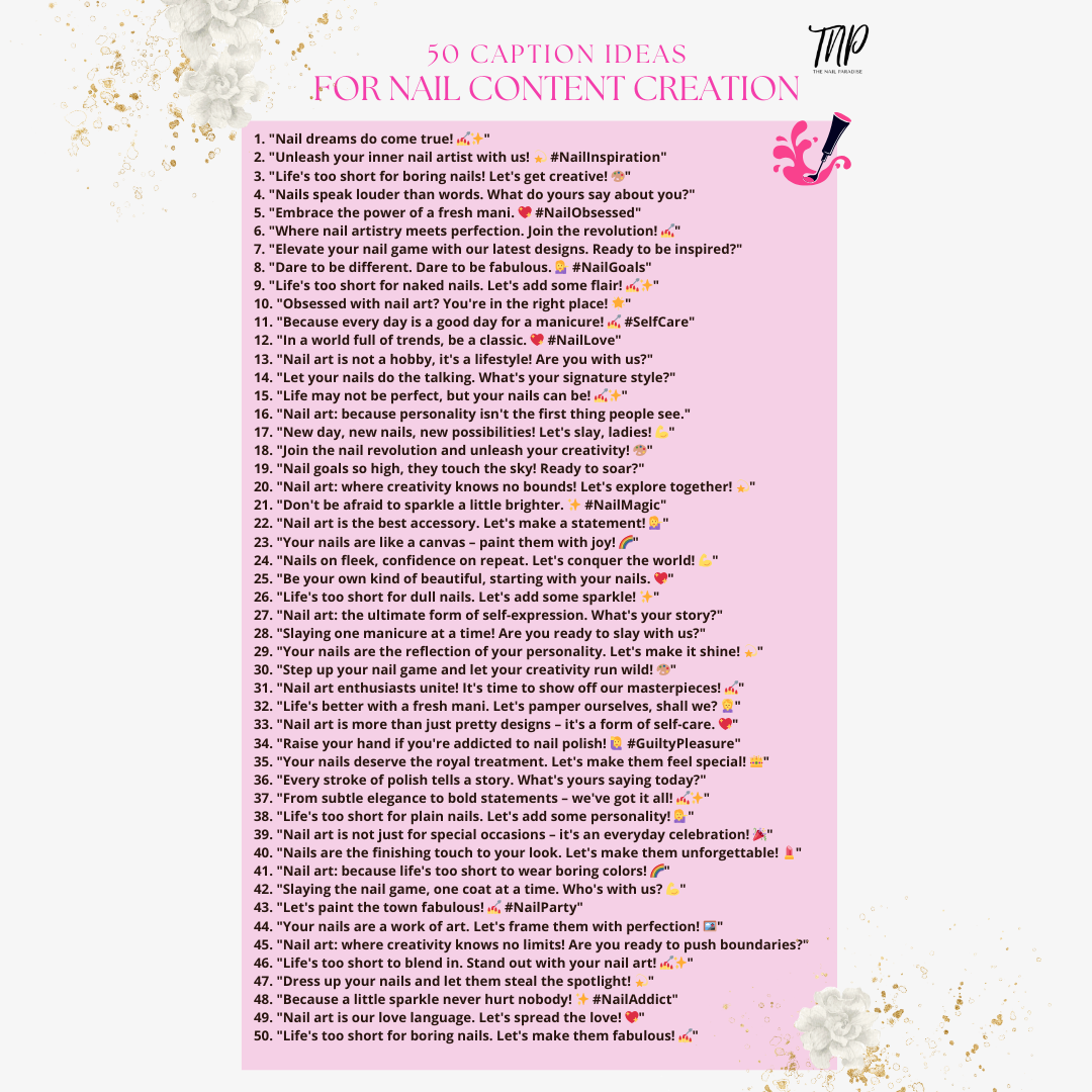 50 Caption Ideas for Nail Content Creation